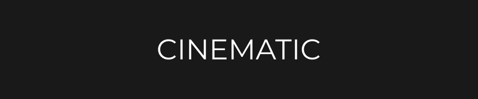 Cinematic