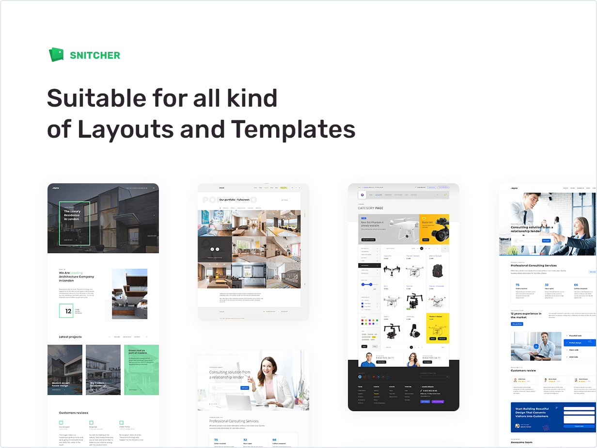 Suitable for all kind of Layouts and Templates