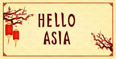 Hello Asia Background Music