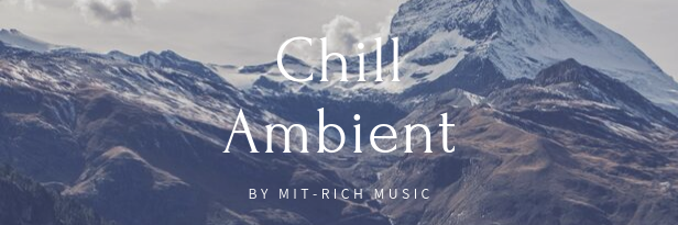 Chill Ambient