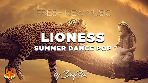 Lioness Summer Upbeat Dance Pop By Dayfox Audiojungle