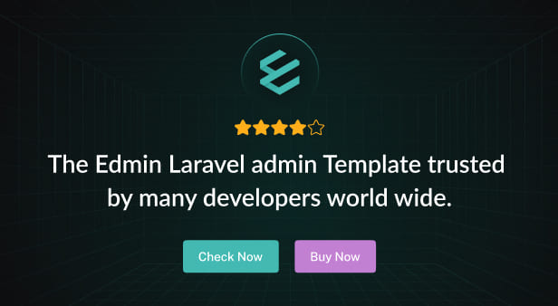 Edmin – Laravel Admin & Dashboard Template