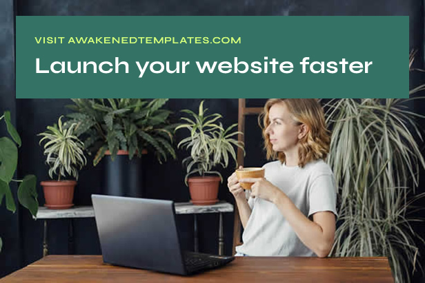 Launch your website faster: Visit awakenedtemplates.com