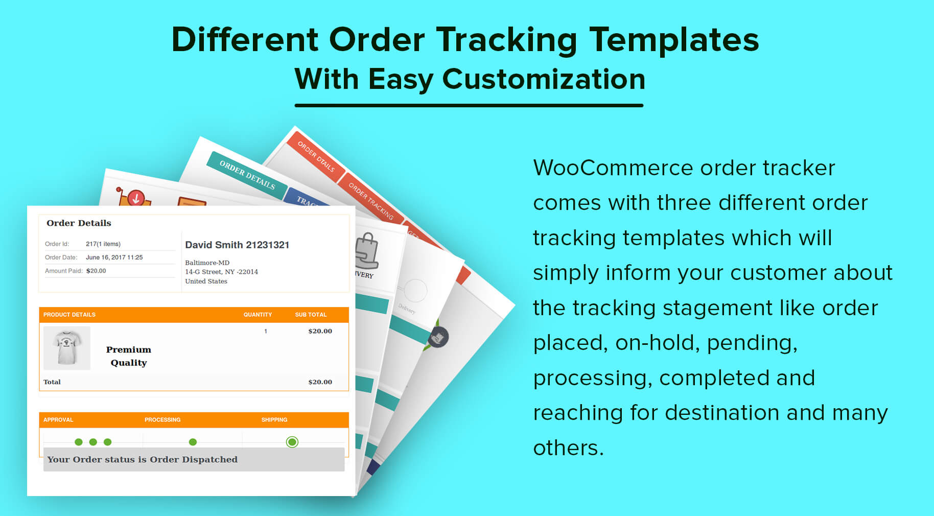 WooCommerce Order Tracker - Custom Order Status, Tracking Templates and Order Email Notifications - 6