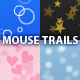 4 Mouse Trails - bubbles, stars, hearts and snow