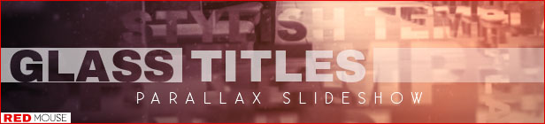 #Glass Titles#Parallax#Parallax Slideshow#Psrallax Opener#Beautiful Slideshow#