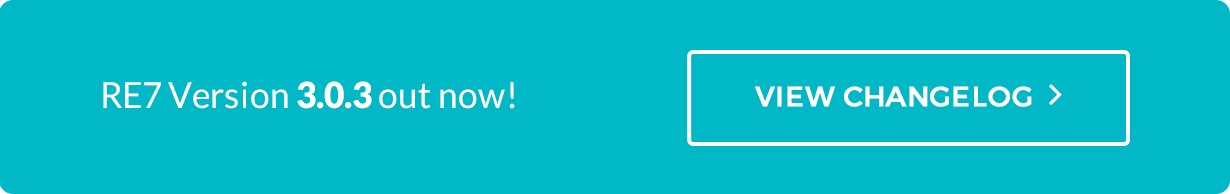 RE7 Version 3.0.3 out now! View Changelog