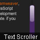 Text Scroller
