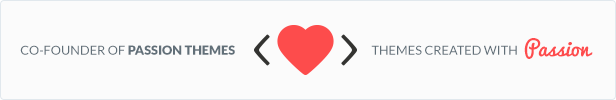 Passion Themes. Themes created with passion.