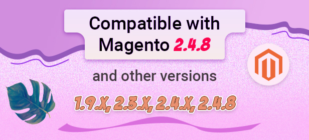Compatible with Magento 2.4.8