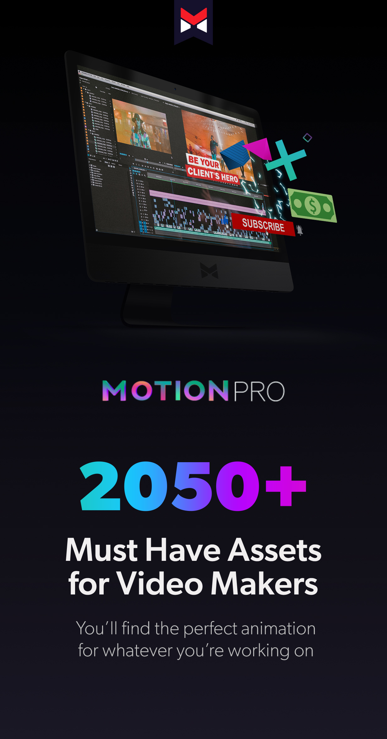 Motion Pro | All-In-One Premiere Kit - 1