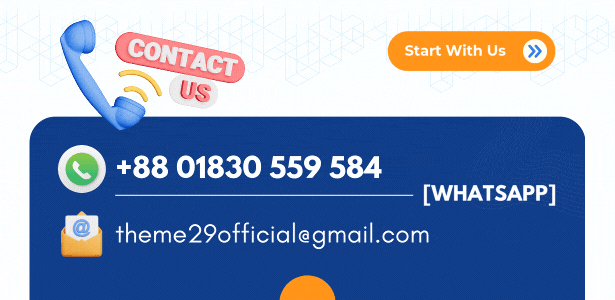 theme29 contact number WhatsApp: +8801830559584