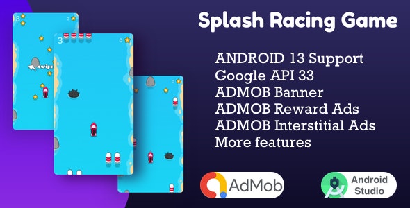 Splash Racing ( Android Studio + Admob + Multiple Characters + Reward Video Ads )