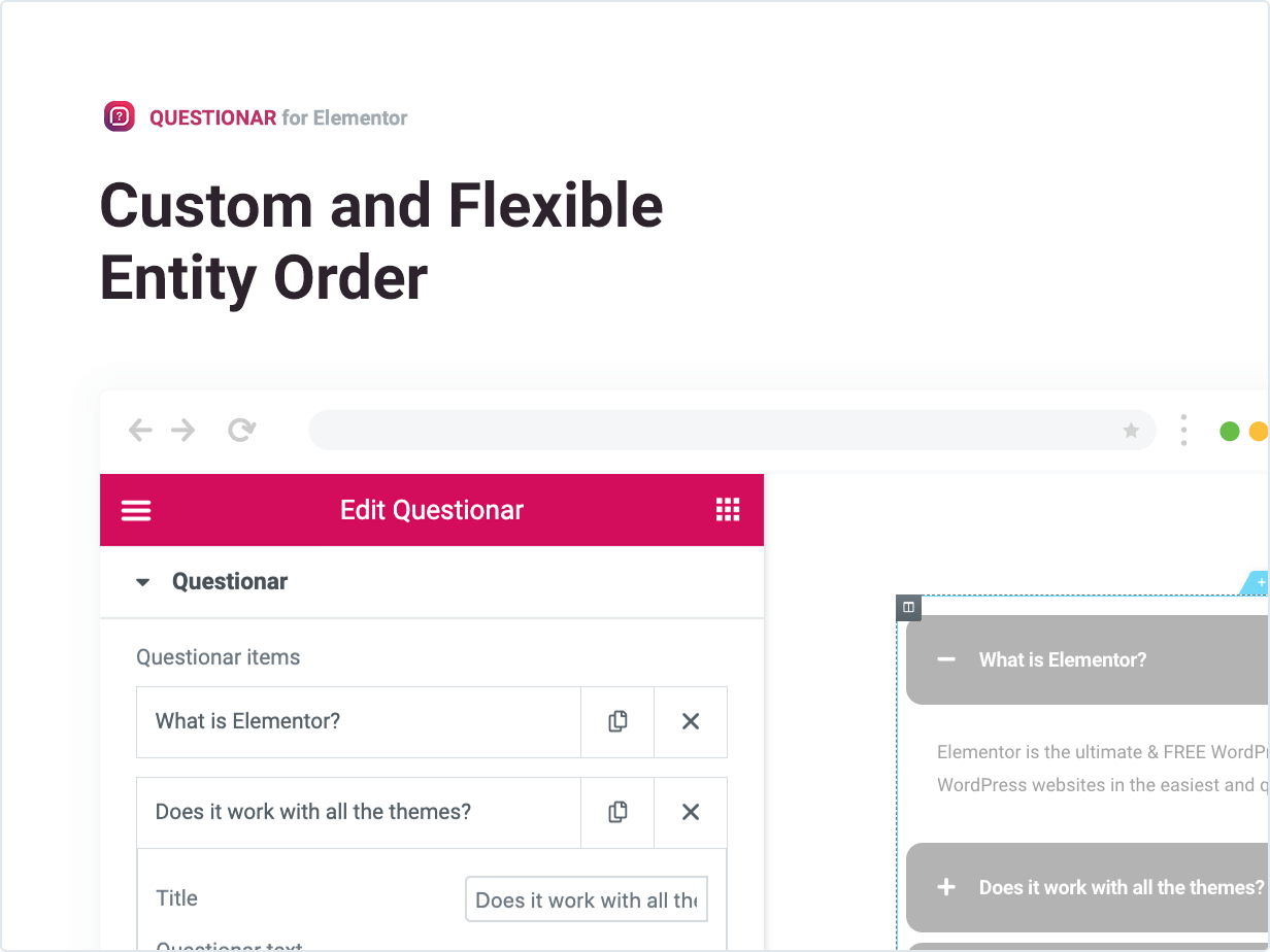 Custom and Flexible Entity Order