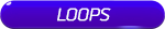 Loops