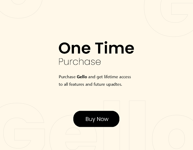 Gello - Purchase