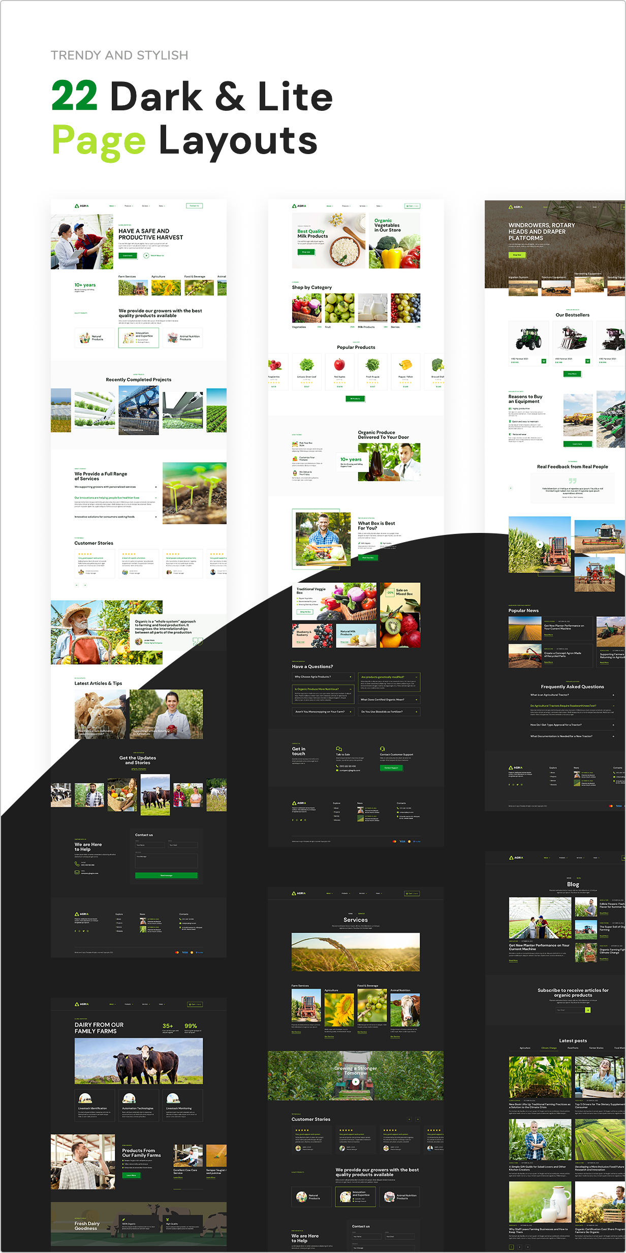 22 Light Layouts and 22 Dark Layouts