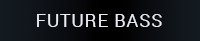 Future Bass