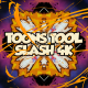 Toons Tool 4K (Slash FX)