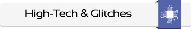 High-Tech-Glitches-Main