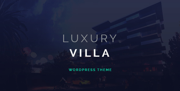 Luxury Villa - Property Showcase WordPress Theme