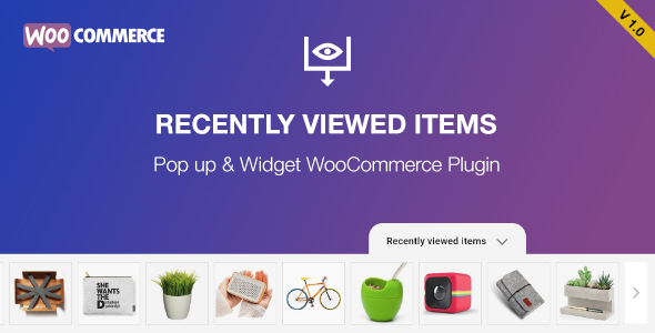Recently Viewed Products for WooCommerce - CodeCanyon Item for Sale