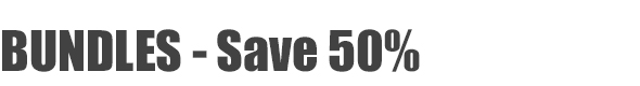 Bundles - Save 50%