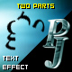 PJ Two Parts - text effect component