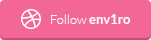 Follow env1ro on Dribbble
