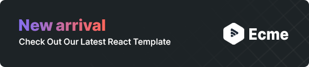 Ecme - React Tailwind Admin Template