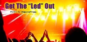 Get The Lead Out ~ Music by MacroTrax