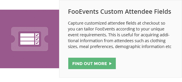 FooEvents Custom Attendee Fields FooEvents Custom Attendee Fields