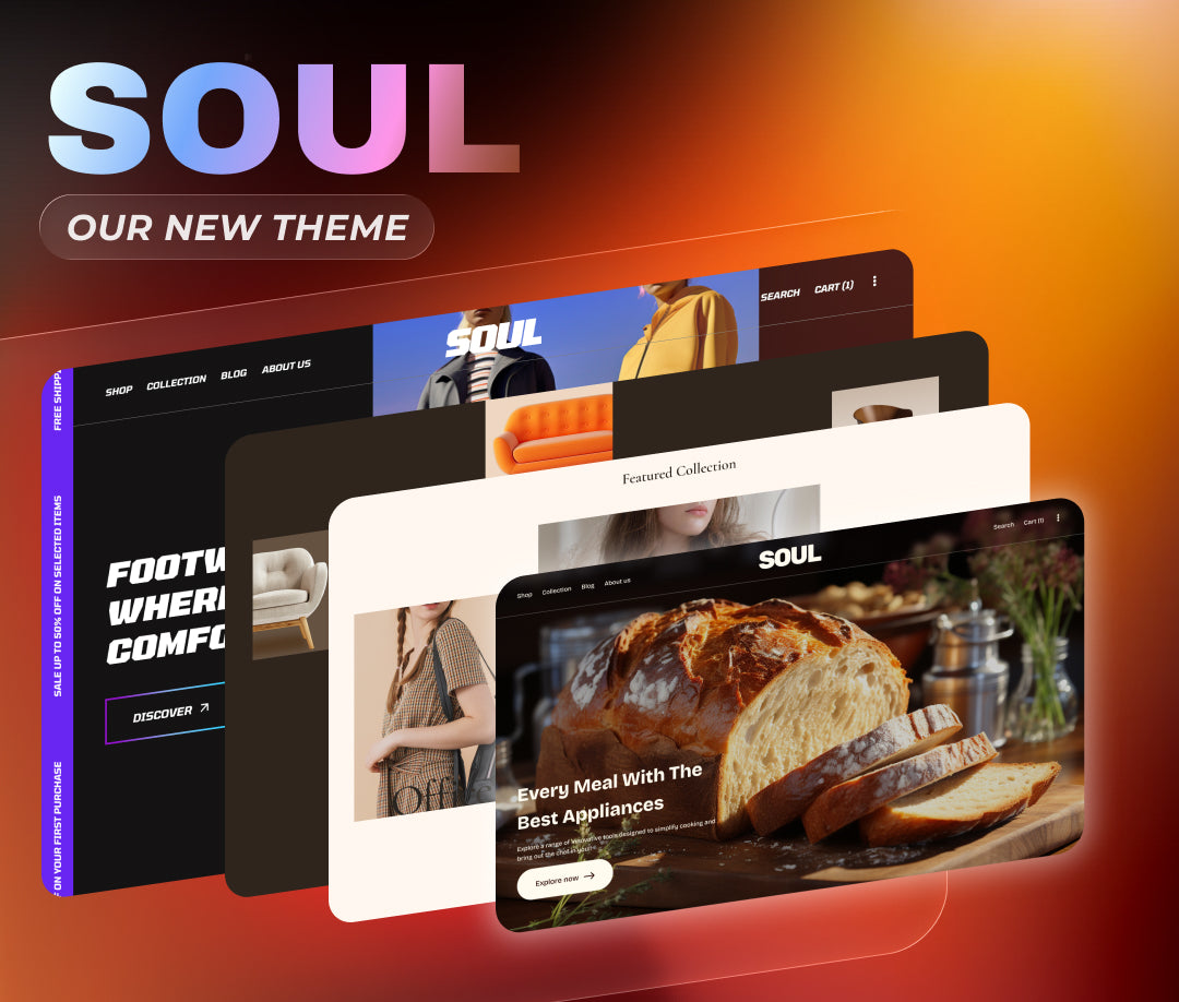 Discover Soul on Shopify Theme Store - A Fast & Powerful Theme