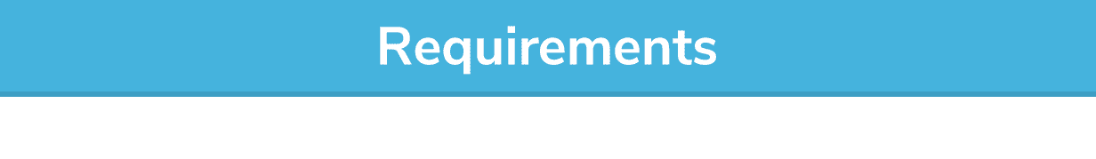 Requirements