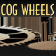 Cog Wheels