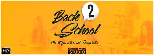 Back 2 School Brand New After Effects  2017