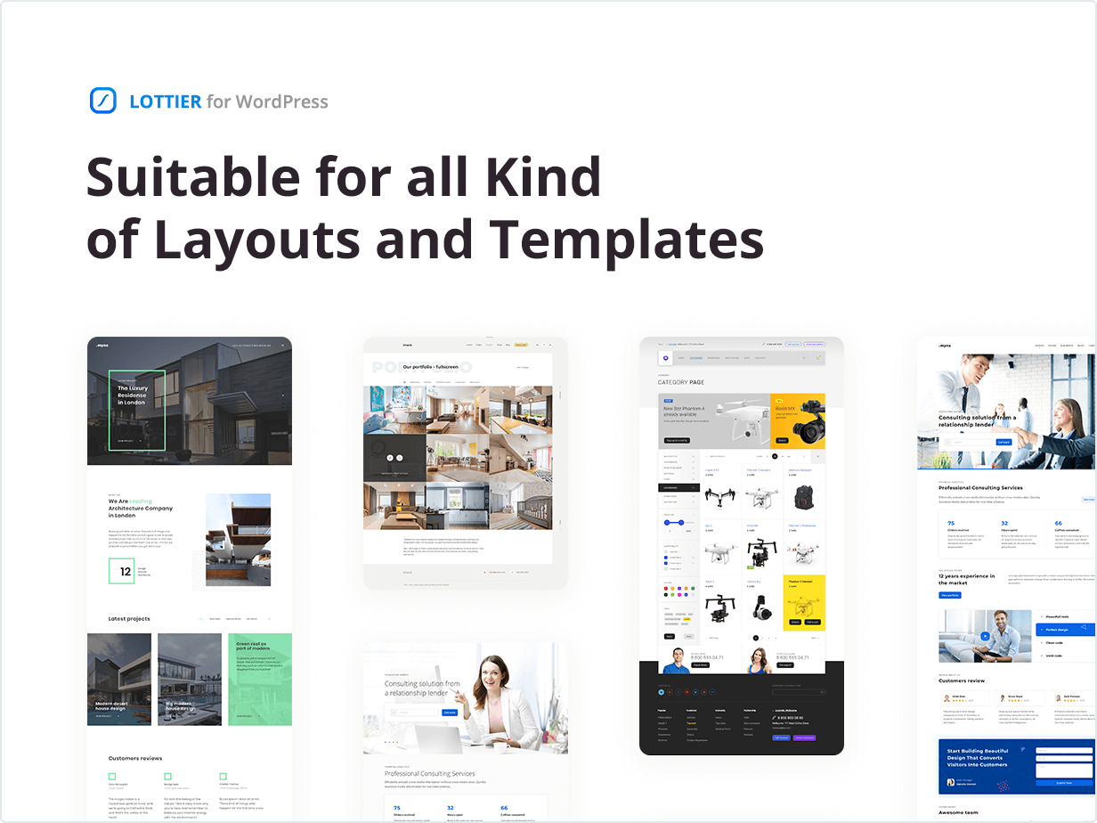 Suitable for all Kind of Layouts and Templates