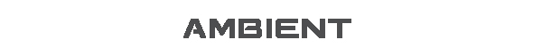 AMBIENT-BIG