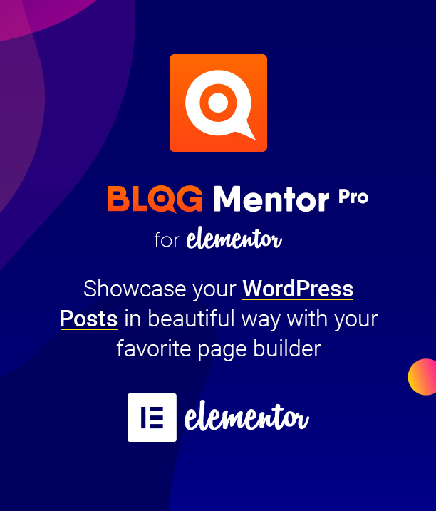 Showcase your WordPress Posts - Blogmentor Pro for Elementor