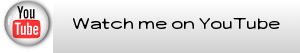 Watch me on YouTube