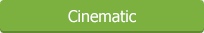 cinematic