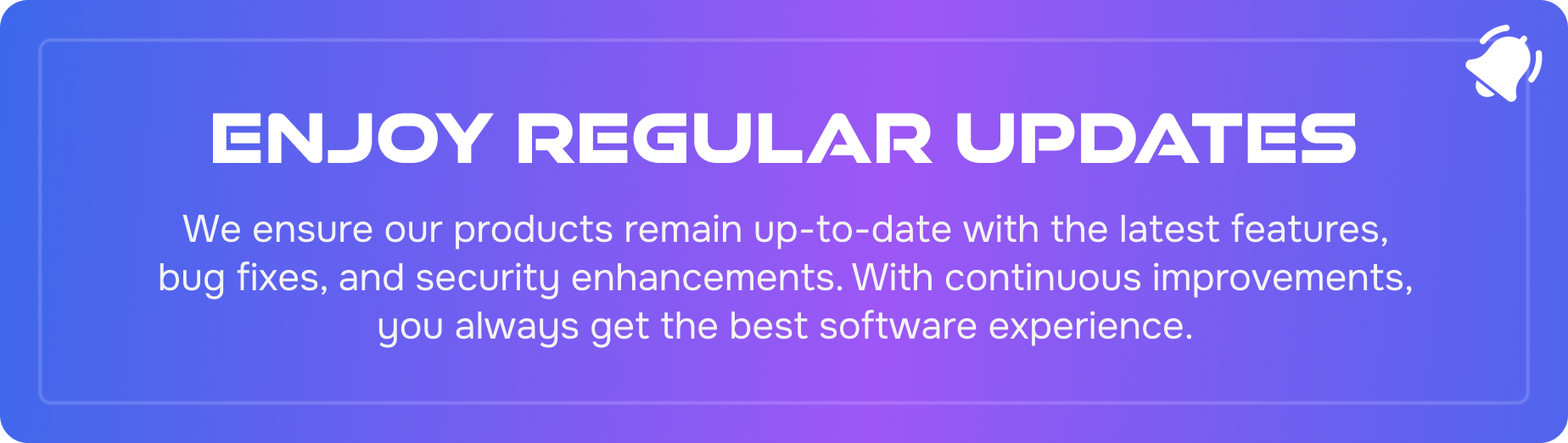 Lifetime free updates