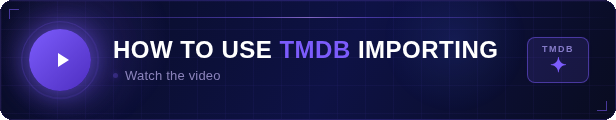 StreamVid - How to use TMDB importing