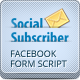 Social Subscriber - Subscription form for Facebook