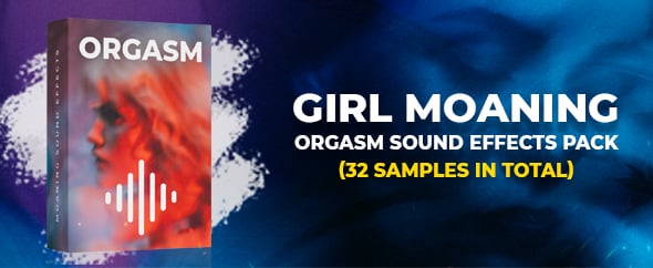 Sexy Girl Moaning Orgasm SFX Pack Sound AudioJungle