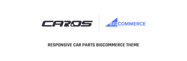 CAROS – Cars & Auto Parts Automotive BigCommerce Theme (Stencil Ready)