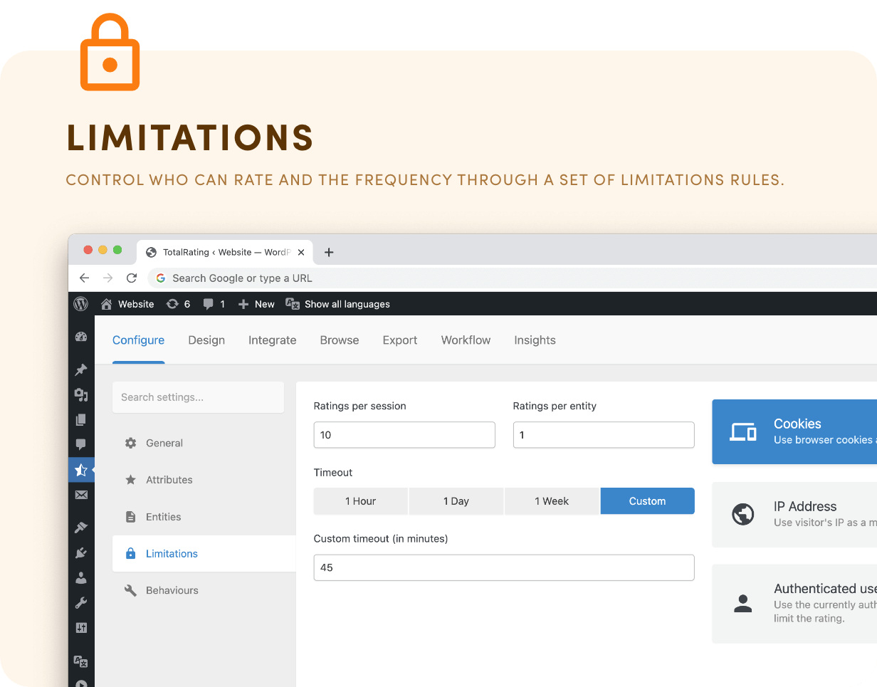 Limitations - Control who can rate and the frequency through a set of limitations rules.