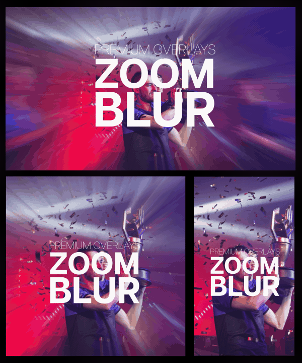 Premium Overlays Zoom Blur 51987588 - Projects for After Effects and Premiere Pro (Videohive)