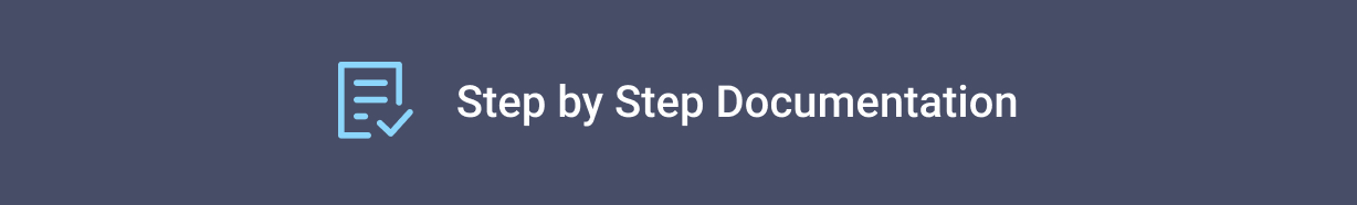 Step by step documentation Step by step documentation