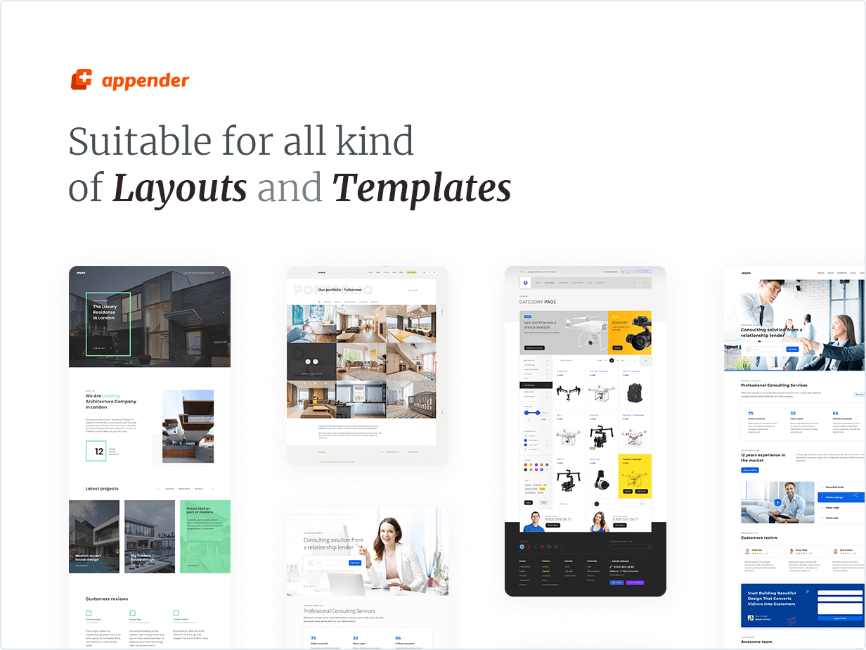 Suitable for all kind of Layouts and Templates